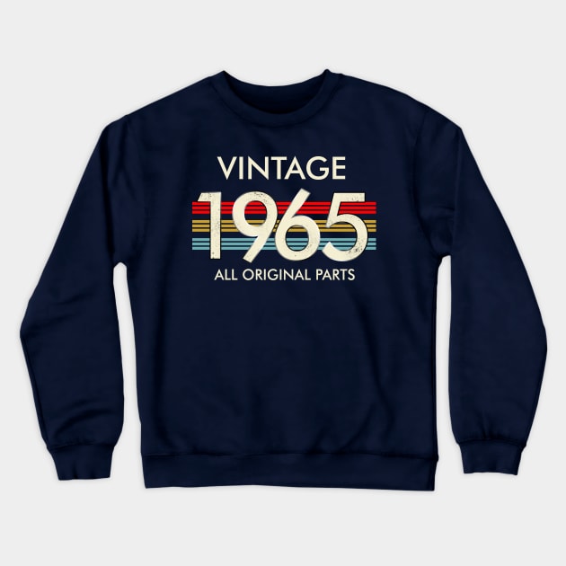 Vintage 1965 All Original Parts Crewneck Sweatshirt by Vladis